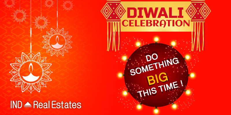 Diwali Celebration - Do Something Big This Time! 