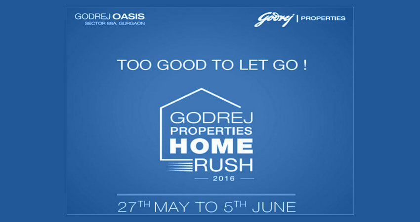 Godrej Home RUSH 2016 An Opportunity For The End Users